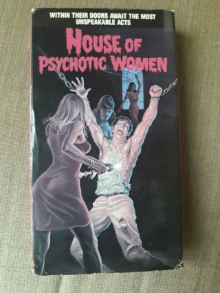 House Of Psychotic Women Vhs 1988.  Very Rare