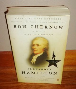 Alexander Hamilton - Founding Father Biography - Chernow - Rare
