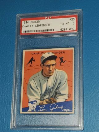 1934 Goudey Charley Gehringer 23 Psa 6 (old Label) Rare To Find (price)