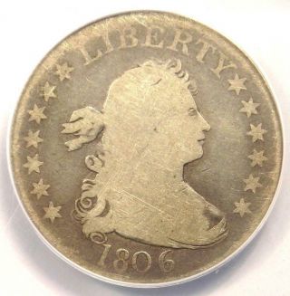 1806 Draped Bust Quarter 25c - Anacs G4 (good) - Rare Early Certified Coin