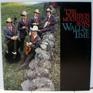 Rare Bluegrass Lp - The Johnson Mountain Boys - Walls Of Time - Rounder 0160