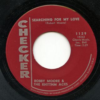 Rare Northern Soul 45 - Bobby Moore & Rhythm Aces - Searching For My Love - Checker
