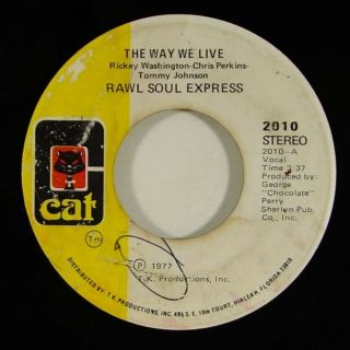 Raw Soul Express " The Way We Live " Rare 70s Soul Funk 45 Cat Mp3