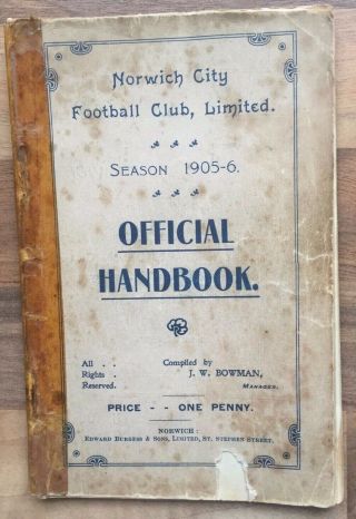 Very Rare Norwich City Football Club Official Club Handbook 1905 - 06 Season