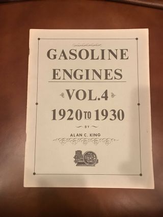 Gasoline Engines Vol 4 By Alan C King Antique Hit And Miss Gas Engine Book