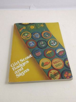 1980 Girl Scout Badges And Signs Book - 7 X 9 Inches 208 Pages Rare Vintage