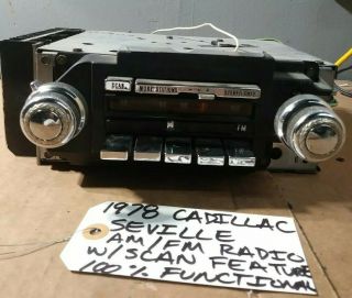 1978 Cadillac Seville Am Fm Radio With Rare Scan Feature 100 Functional