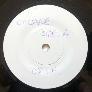 Chicane - Drive - 1996 Uk - Rare Vinyl 7 " White Label Promo With Band Letter