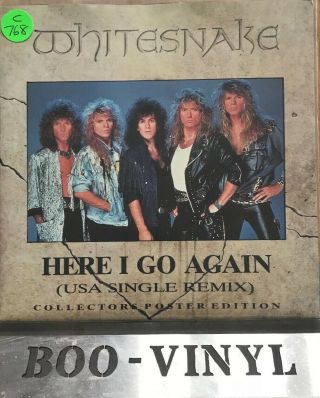 Whitesnake 7 " Here I Go Again (poster Bag Sleeve Signature Etched B Side) Rare