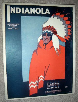 1917 Indianola Antique Sheet Music Piano Solo By S.  R.  Henry And D.  Onivas