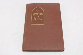 Vintage Antique Worship In Song Hymnal Sheet Music Book 1935