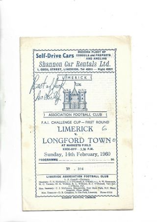 14/2/1960 Very Rare Fai Cup Limerick V Longford Town Auto By O Reilly