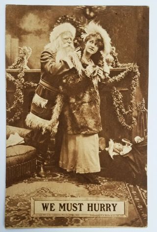 1910 Vintage Santa & Mrs Claus Christmas Postcard - Photo Antique " We Must Hurry "