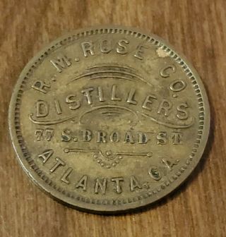 R.  M.  Rose Co.  Distillers Atlanta Georgia Ga Token Rare Unlisted.