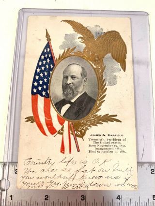 Vintage Antique Post Card.  1907.  President Garfield On Front.  Vgc