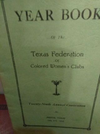 Rare 1934 Year Book Of The Texas Federation Of Colored Women 