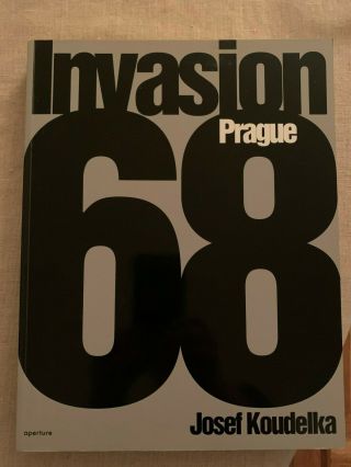 Rare Signed Josef Koudelka - Invasion 68 Prague Book