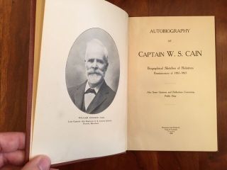 Rare Memoir W.  S.  Cain Late Captain 12th Regiment Us Colored Infantry,  8th Kansas