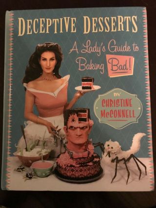 Deceptive Desserts : A Lady 
