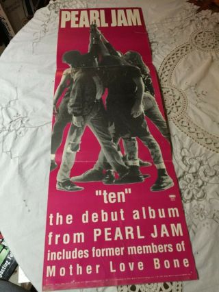 Pearl Jam : “ten” : Promo Poster 12x36 : Rare Vintage From 1st Tour