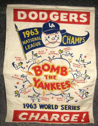 1963 Los Angeles Dodgers World Series Bomb The Yankees Rare 25 X 18 Cloth Banner
