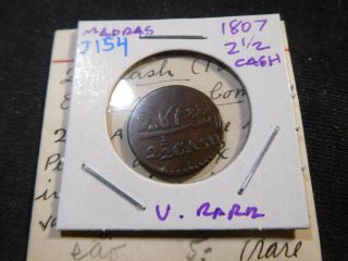 J154 India Madras Presidency 1807 2 1/2 Cash Very Rare