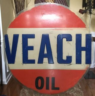 Rare Find - 1925 Vintage 3 - D Veach Oil 61” Diameter Sign