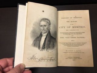 Rare 1873 History Of The City Of Memphis Tennessee,  Old Times Papers,  1st Ed.