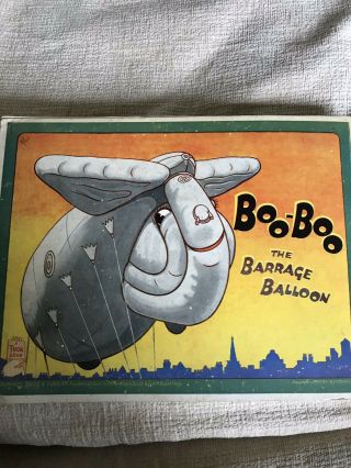 Very Rare 1939 Boo - Boo The Barrage Balloon (raphael Tuck & Sons Ltd)