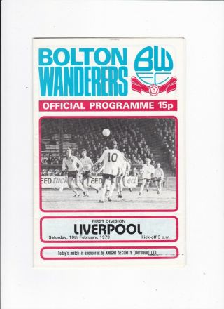 1978/79 Bolton Wanderers V Liverpool (feb Postponed Rare)